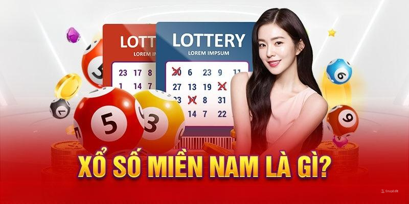 Xổ Số Miền Nam Với Kinh Nghiệm Soi Cầu Cực Chuẩn 2026 1 Tìm hiểu sơ lược các thông tin về xổ số miền Nam
