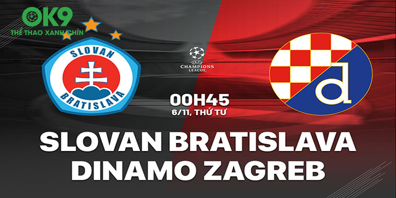 Nhận định Bratislava vs Dinamo Zagreb: Khách lấn át chủ, 00h45 ngày 06/11/2024 1 Nhận định Bratislava vs Dinamo Zagreb đêm ngày 06/11/2024